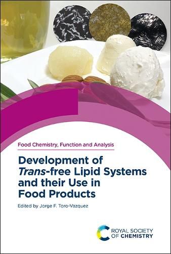 Cover image for Development of Trans-free Lipid Systems and their Use in Food Products