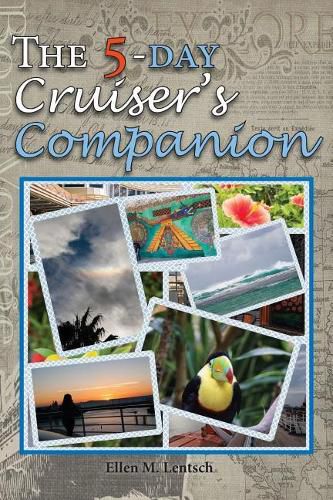 Cover image for The 5-Day Cruiser's Companion