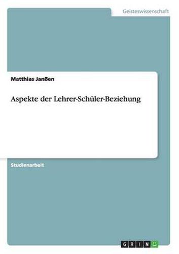 Cover image for Aspekte der Lehrer-Schuler-Beziehung