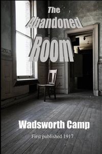 Cover image for The Abandoned Room