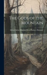 Cover image for The Gods of the Mountain