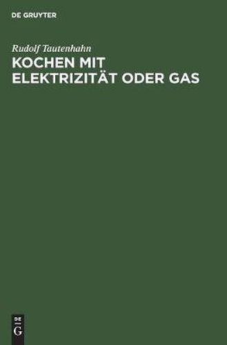 Cover image for Kochen Mit Elektrizitat Oder Gas