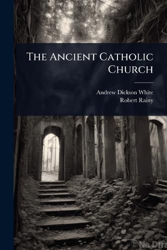 Cover image for The Ancient Catholic Church