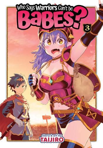 Cover image for Who Says Warriors Can't be Babes? Vol. 3