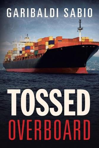 Cover image for Tossed Overboard