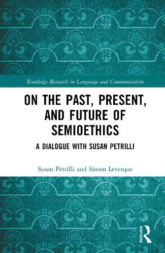 Cover image for On the Past, Present, and Future of Semioethics