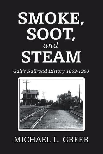 Cover image for Smoke, Soot, and Steam