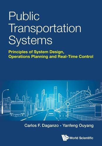 Cover image for Public Transportation Systems: Principles Of System Design, Operations Planning And Real-time Control