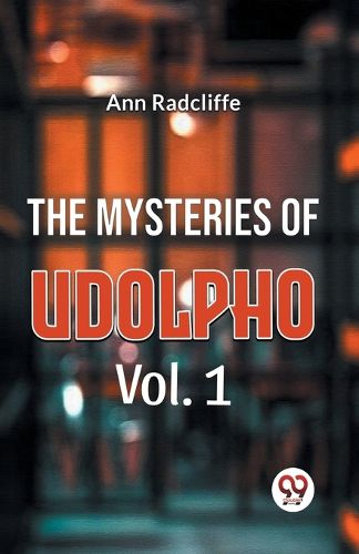 The Mysteries of Udolpho