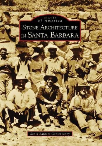 Cover image for Stone Architecture in Santa Barbara, Ca