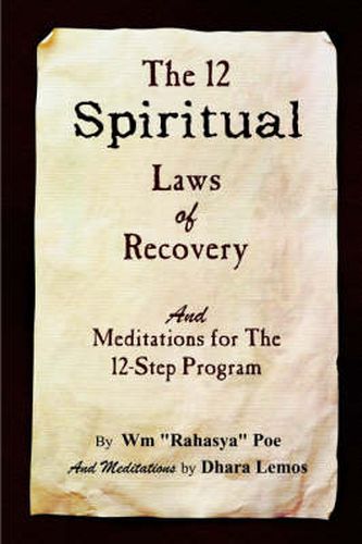 Cover image for The 12 Spiritual Laws of Recovery: And Meditations for the 12-step Program