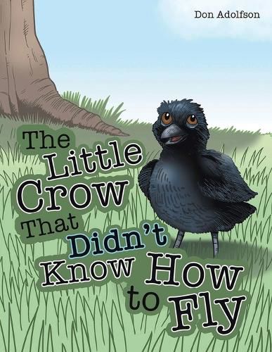 Cover image for The Little Crow That Didn't Know How to Fly