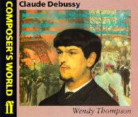 Cover image for Composer's World: Debussy