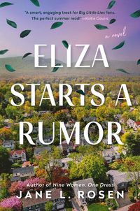 Cover image for Eliza Starts A Rumor