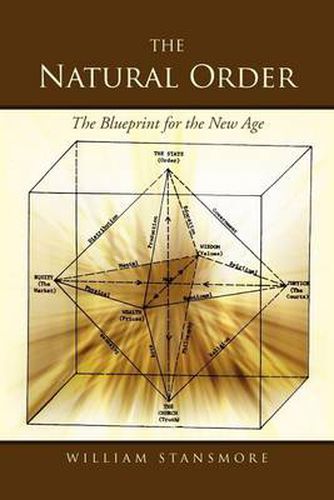 Cover image for The Natural Order: The Blueprint for the New Age