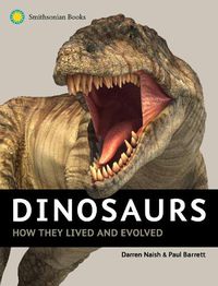 Cover image for Dinosaurs: How They Lived and Evolved