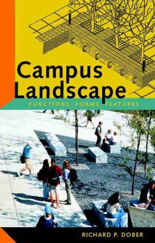 Cover image for Campus Landscape: Functions Forms Features