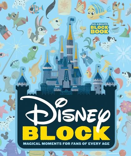 Disney Block: Magical Moments for Fans of Every Age: Magical Moments for Fans of Every Age