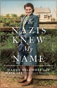 Cover image for The Nazis Knew My Name