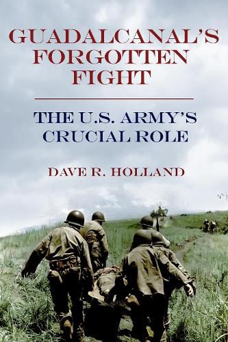 Cover image for Guadalcanal's Forgotten Fight