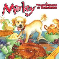 Cover image for Marley: A Thanksgiving to Remember