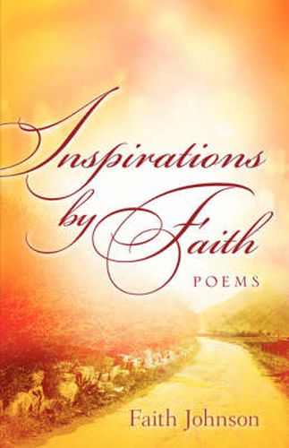Cover image for Inspirations by Faith: Poems