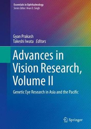 Cover image for Advances in Vision Research, Volume II: Genetic Eye Research in Asia and the Pacific