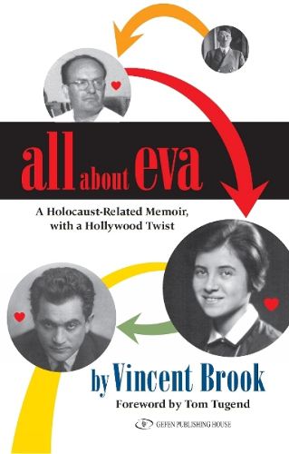 Cover image for All About Eva: A Holocaust-Related Memoir, with a Hollywood Twist