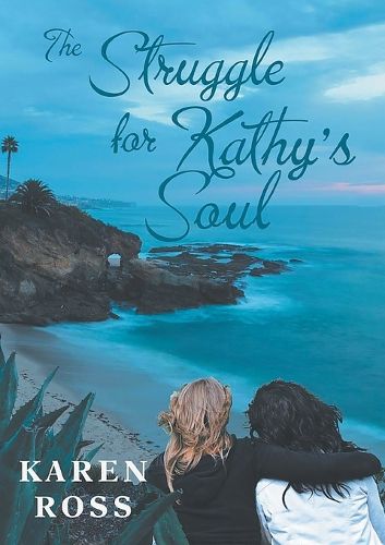 Cover image for The Struggle for Kathy's Soul