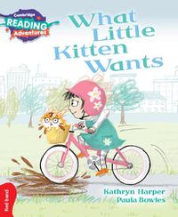 Cover image for Cambridge Reading Adventures What Little Kitten Wants Red Band