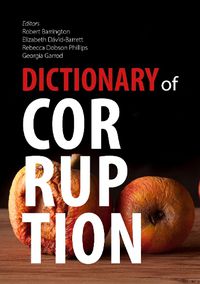 Cover image for Dictionary of Corruption