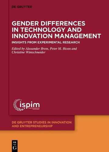 Cover image for Gender Differences in Technology and Innovation Management: Insights from Experimental Research