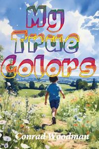 Cover image for My True Colors