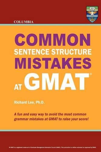 Cover image for Columbia Common Sentence Structure Mistakes at GMAT