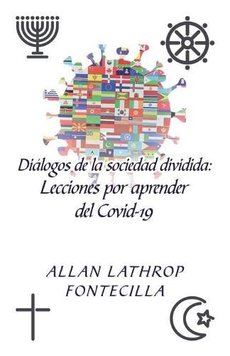 Cover image for Dialogos De La Sociedad Dividida: Lecciones Por Aprender Del Covid-19