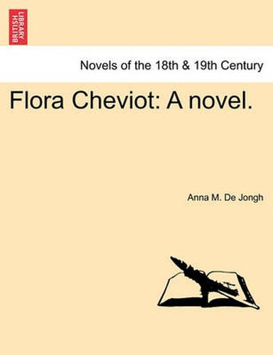 Cover image for Flora Cheviot: A Novel.