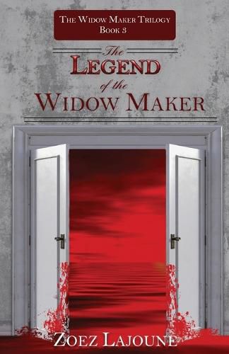 Cover image for Legend of the Widow Maker: Myth Is Not That Far From Legend