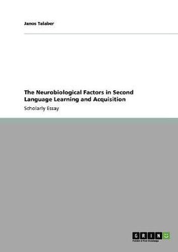 Cover image for The Neurobiological Factors in Second Language Learning and Acquisition