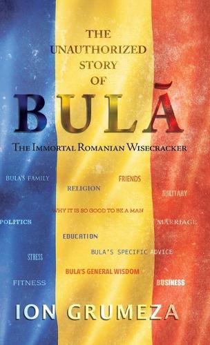 Cover image for The Unauthorized Story of Bula