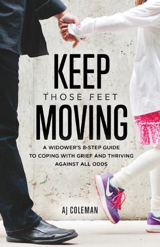 Cover image for Keep Those Feet Moving