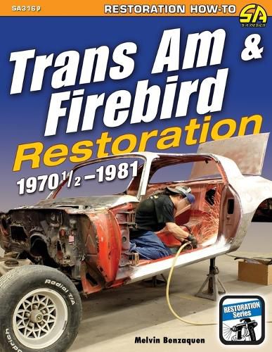 Cover image for Trans Am & Firebird Restoration: 1970-1/2 - 1981