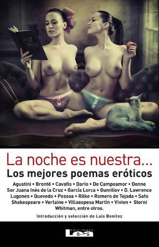 Cover image for La Noche Es Nuestra...: Los Mejores Poemas Eroticos
