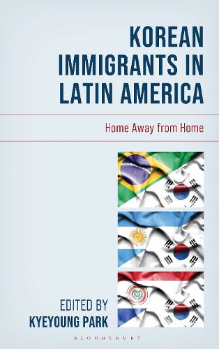 Cover image for Korean Immigrants in Latin America