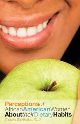 Cover image for Perceptions of African American Women about Their Dietary Habits