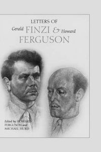 Cover image for Letters of Gerald Finzi and Howard Ferguson