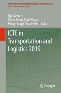 Cover image for ICTE in Transportation and Logistics 2019