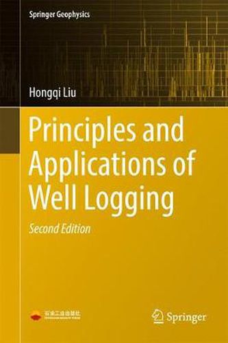 Cover image for Principles and Applications of Well Logging