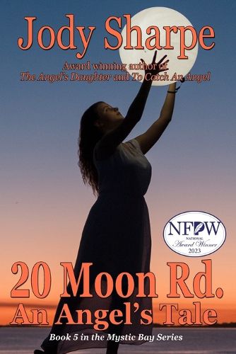 Cover image for 20 Moon Road, An Angel's Tale