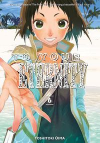 Cover image for To Your Eternity 6