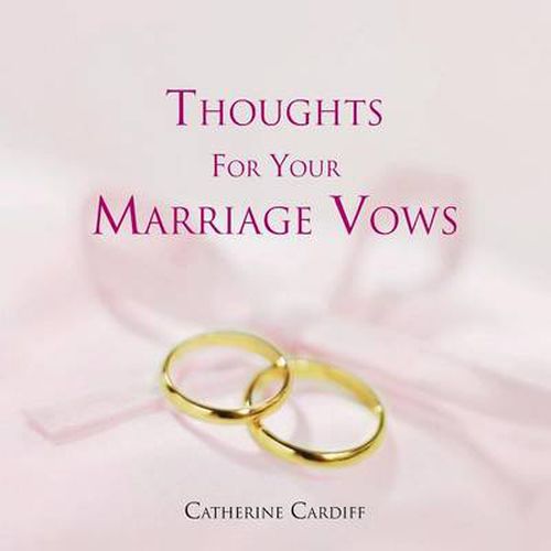 Cover image for Thoughts for Your Marriage Vows